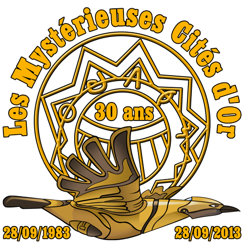 Les Mystérieuses Cités d'Or ont 30 ans ! Les Mystérieuses Cités d'Or ont 30 ans !