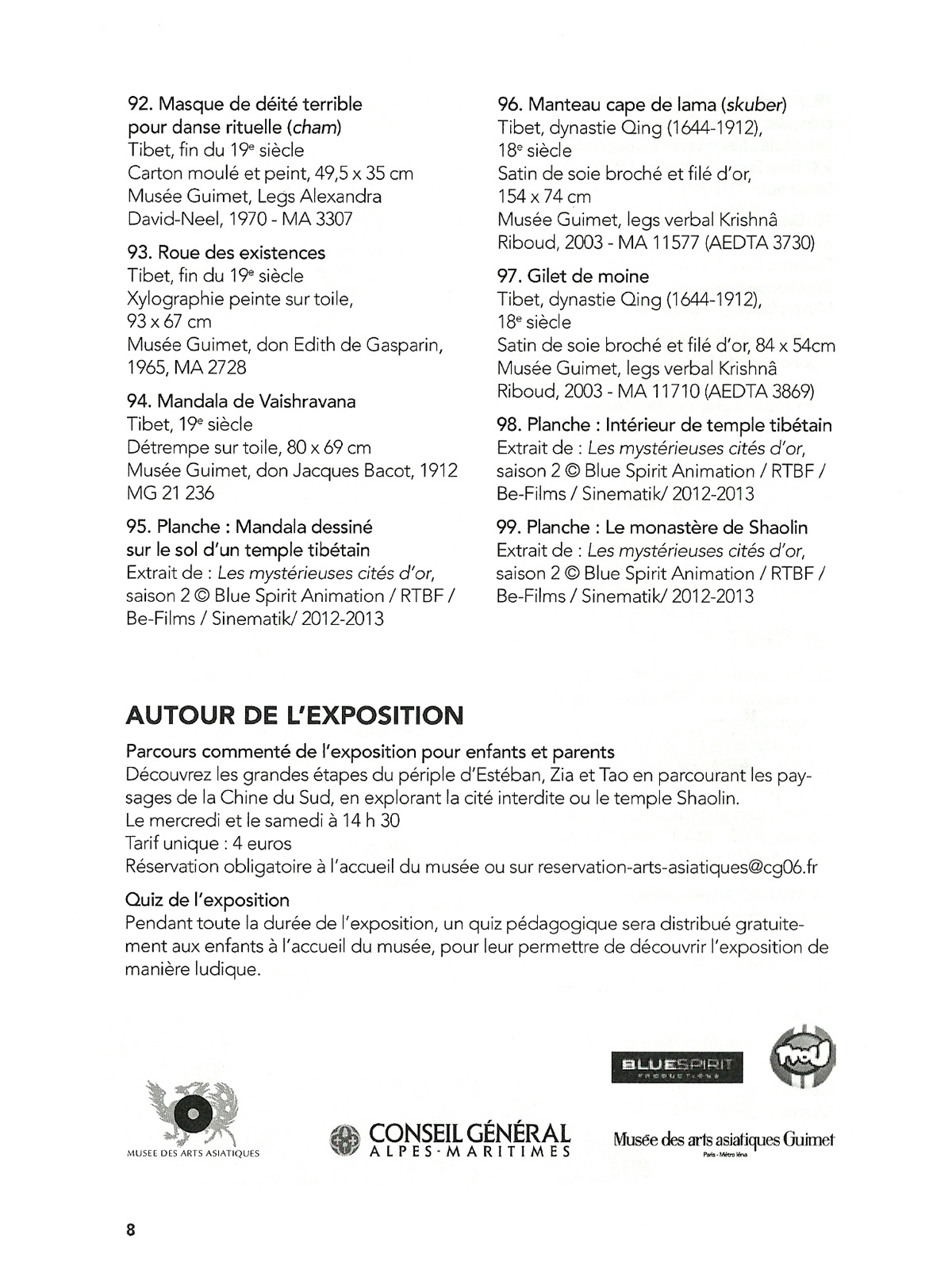 Exposition dans un musée à Nice (2013) - 12/94