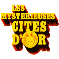 Actualité des Mystérieuses Cités d'Or