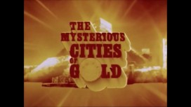 Les Mystérieuses Cités d'Or 1 - Générique d'ouverture allemand Les Mystérieuses Cités d'Or 1 - Générique d'ouverture allemand