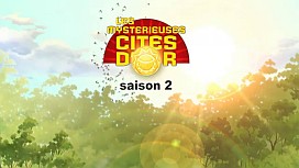 Les Mystérieuses Cités d'Or 2 - Trailer français de la saison 2 Les Mystérieuses Cités d'Or 2 - Trailer français de la saison 2